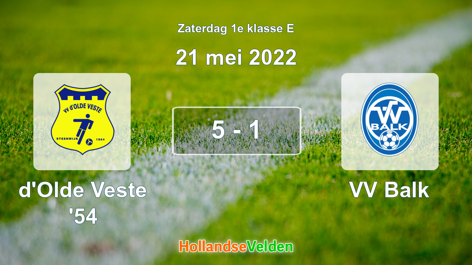 Gespeelde wedstrijd: d'Olde Veste '54 - VV Balk 5 - 1 (21 mei 2022)
