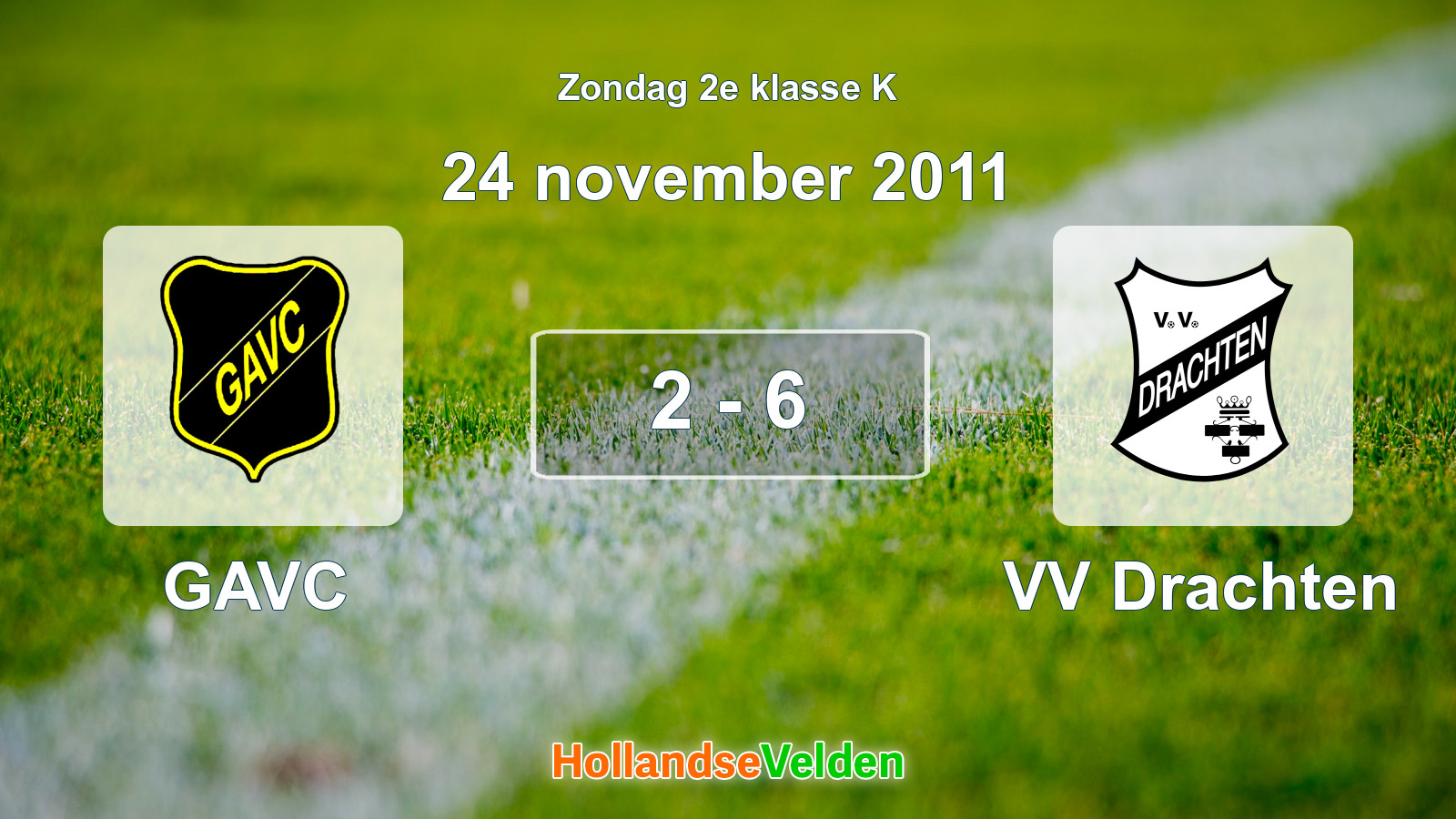 Gespeelde wedstrijd: GAVC - VV Drachten 2 - 6 (24 november 2011)