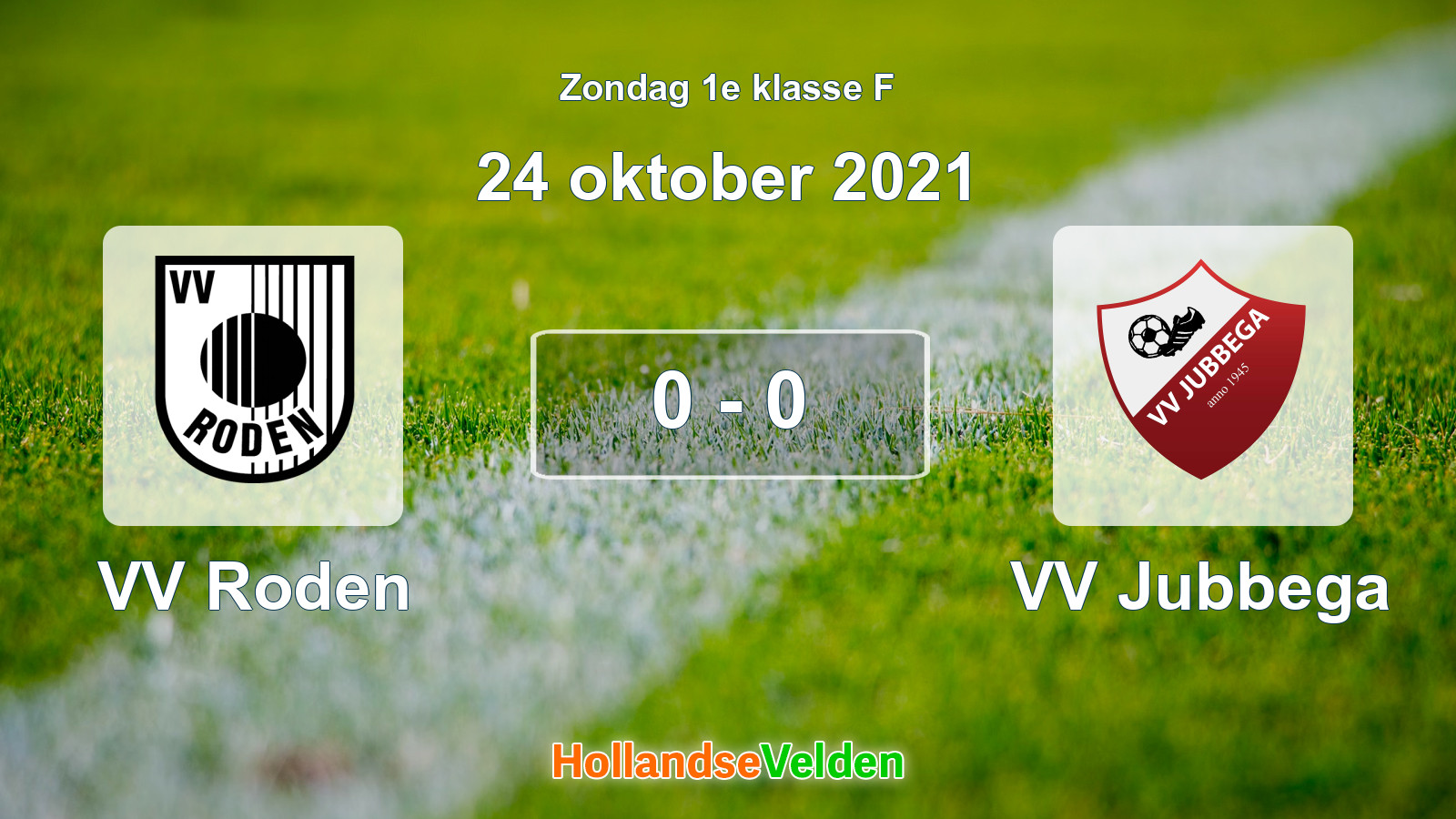 Gespeelde wedstrijd: VV Roden - VV Jubbega 0 - 0 (24 oktober 2021)