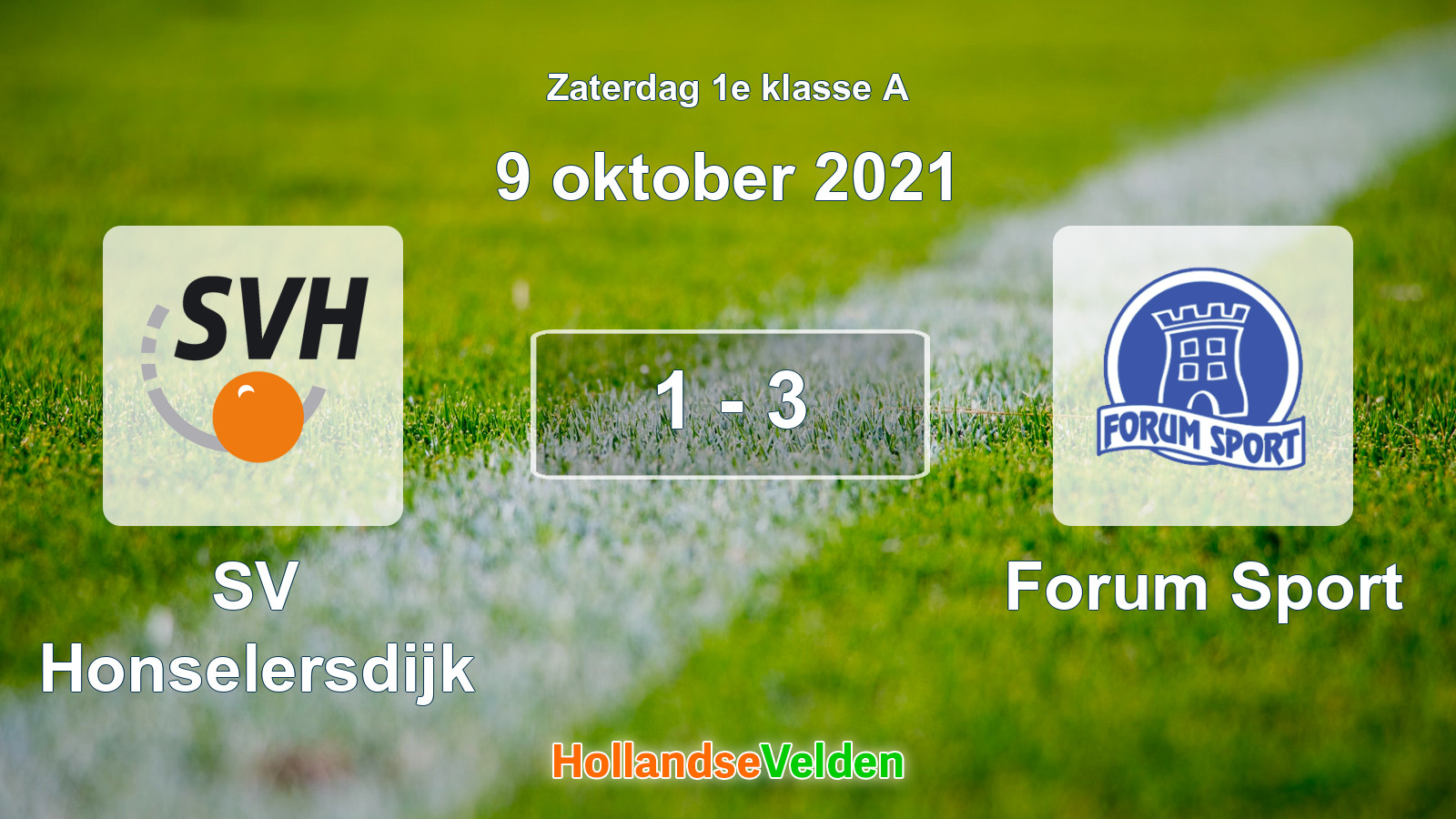Gespeelde wedstrijd: SV Honselersdijk - Forum Sport 1 - 3 (9 oktober 2021)
