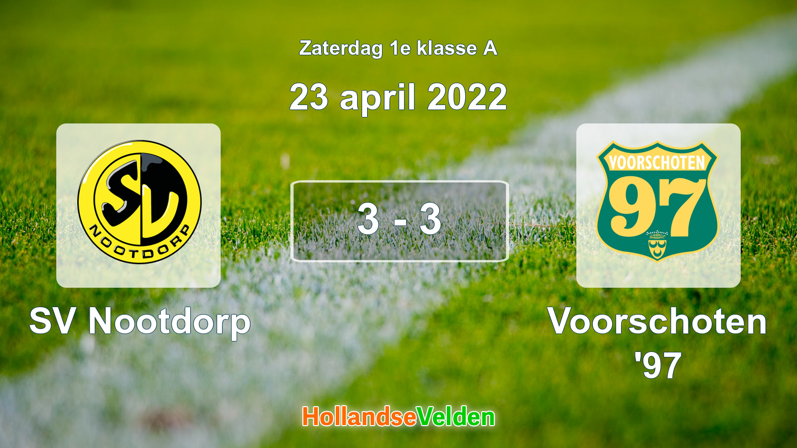 Gespeelde wedstrijd: SV Nootdorp - Voorschoten '97 3 - 3 (23 april 2022)