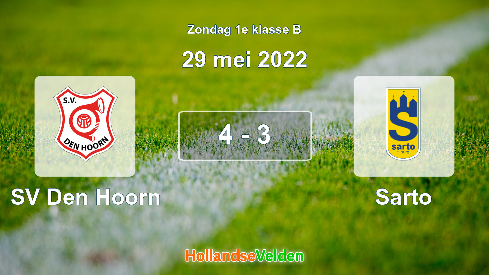 Gespeelde wedstrijd: SV Den Hoorn - Sarto 4 - 3 (29 mei 2022)