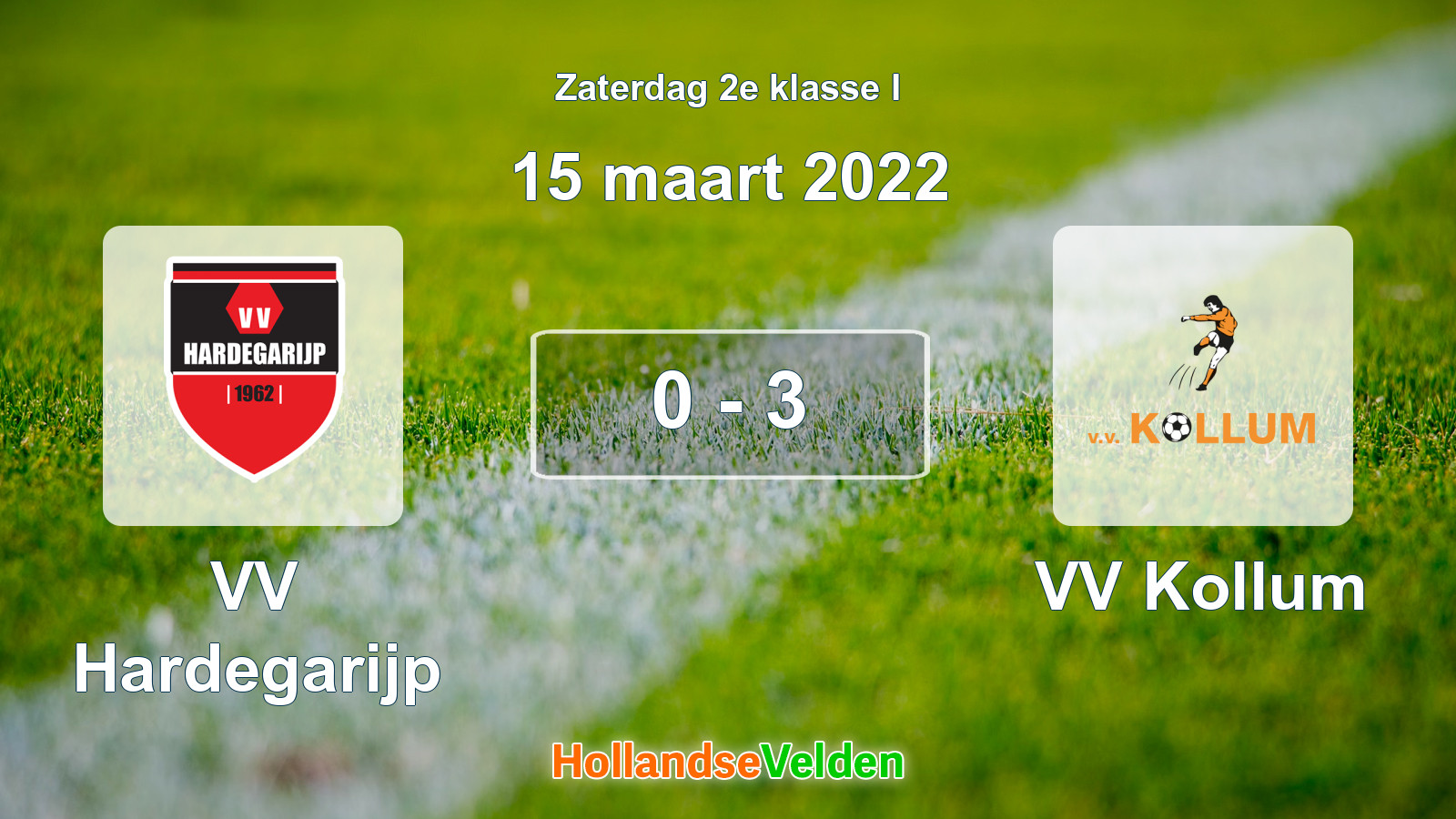 Gespeelde wedstrijd: VV Hardegarijp - VV Kollum 0 - 3 (15 maart 2022)
