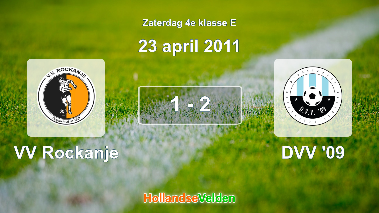 Gespeelde wedstrijd: VV Rockanje - DVV '09 1 - 2 (23 april 2011)
