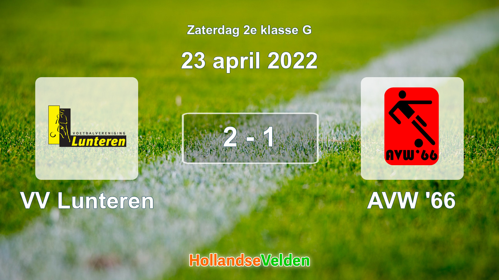 Gespeelde wedstrijd: VV Lunteren - AVW '66 2 - 1 (23 april 2022)