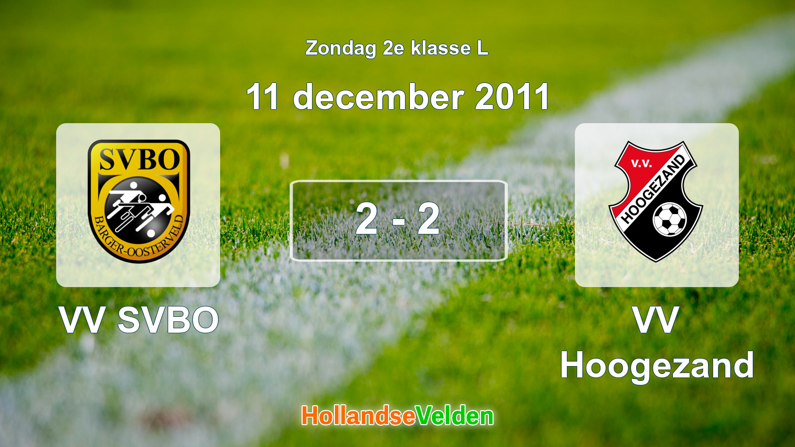 Gespeelde wedstrijd: VV SVBO - VV Hoogezand 2 - 2 (11 december 2011)