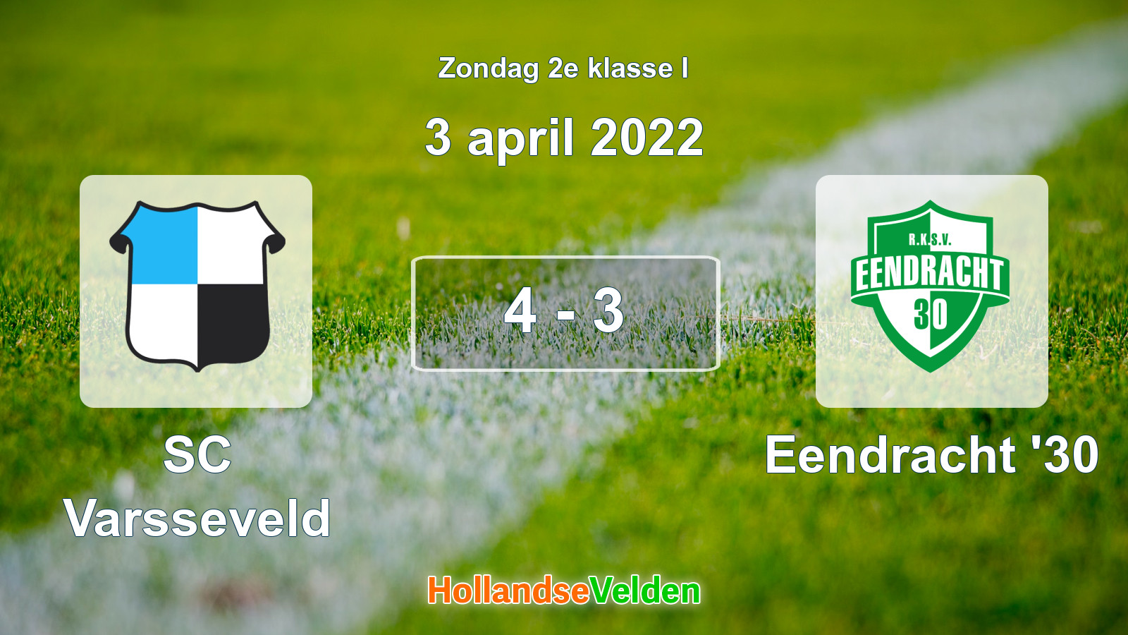 Gespeelde wedstrijd: SC Varsseveld - Eendracht '30 4 - 3 (3 april 2022)
