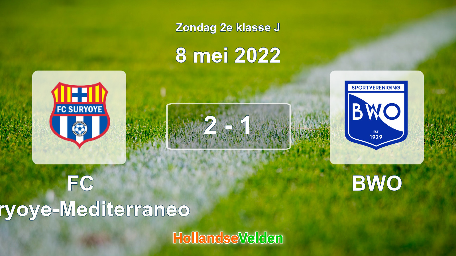Gespeelde wedstrijd: FC Suryoye-Mediterraneo - BWO 2 - 1 (8 mei 2022)