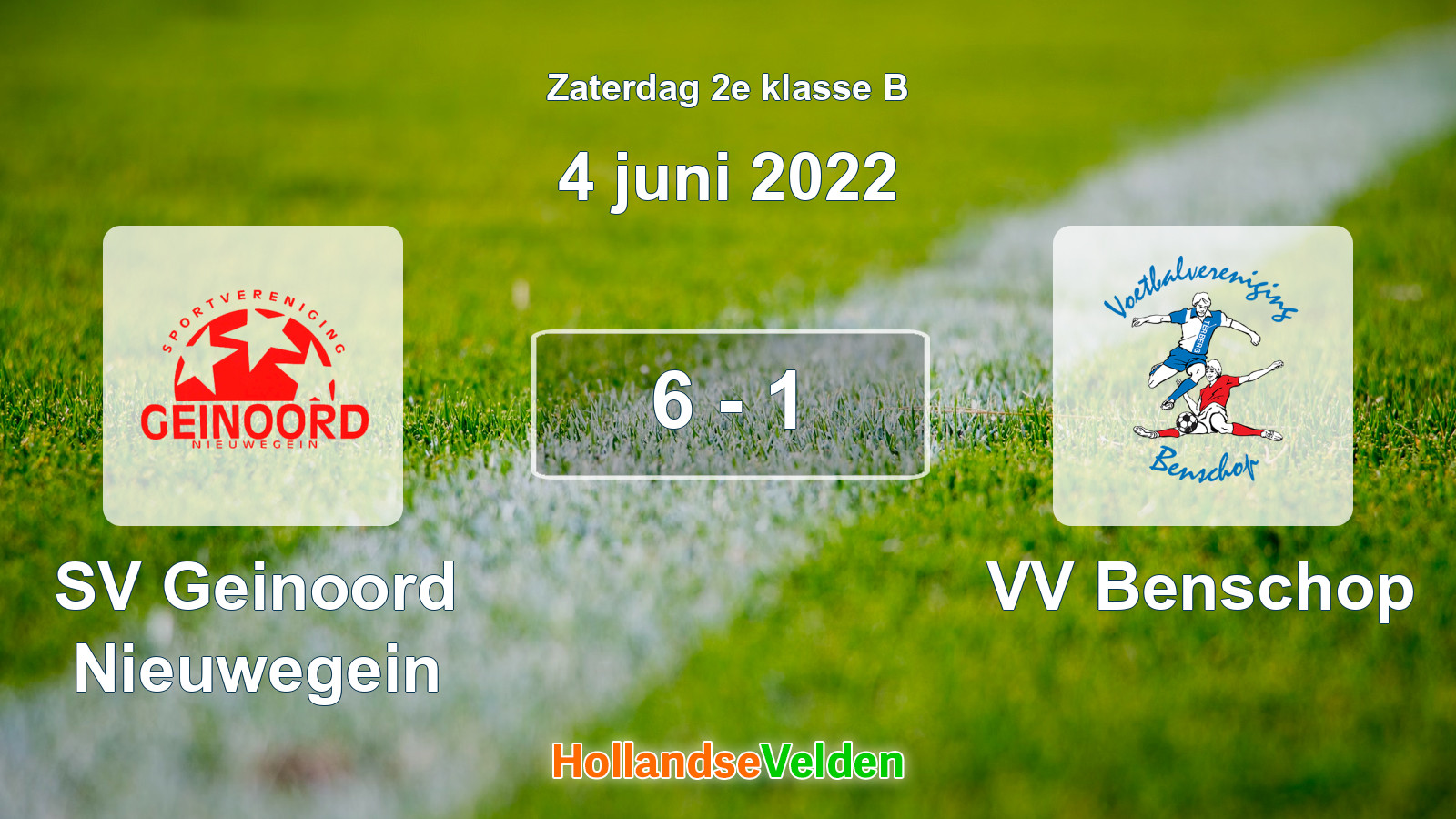 Gespeelde wedstrijd: SV Geinoord Nieuwegein - VV Benschop 6 - 1 (4 juni 2022)
