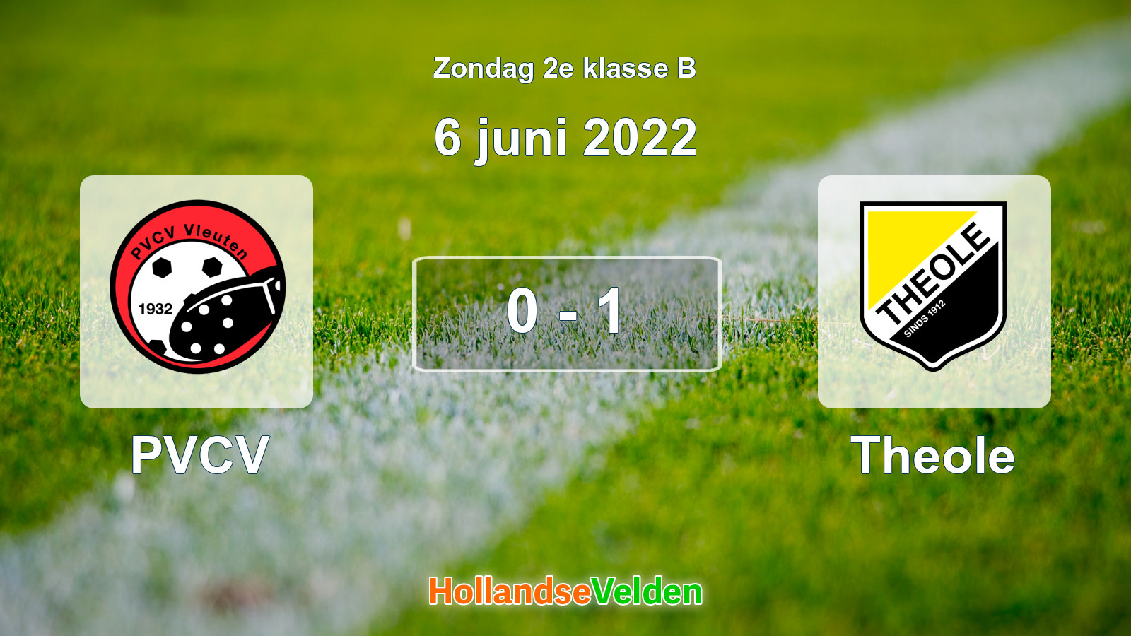 Gespeelde wedstrijd: PVCV - Theole 0 - 1 (6 juni 2022)