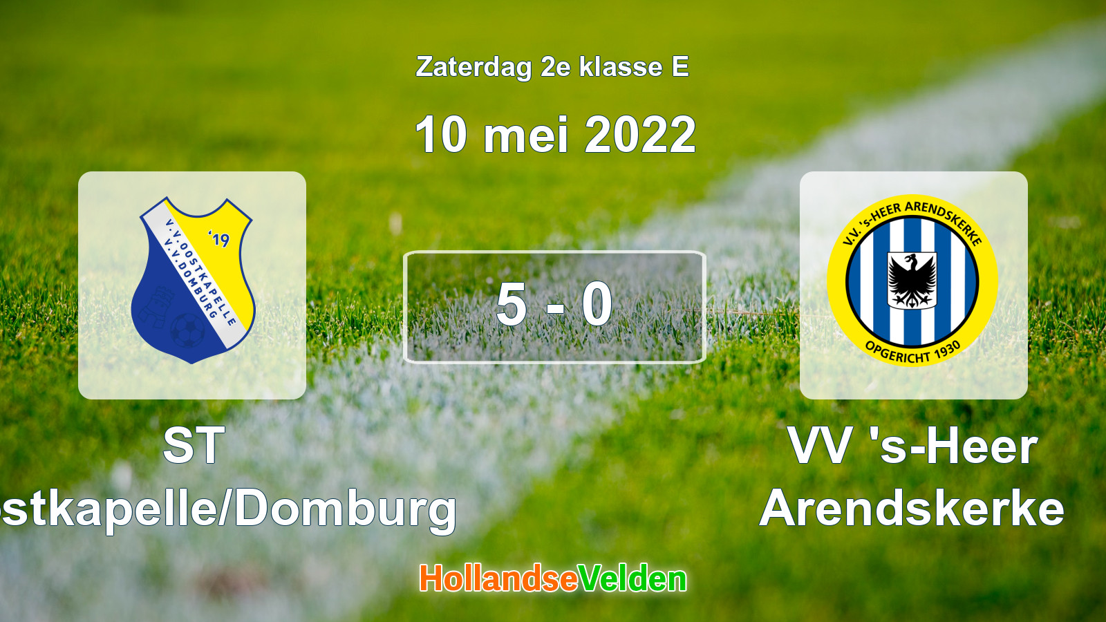Gespeelde wedstrijd: ST Oostkapelle/Domburg - VV 's-Heer Arendskerke 5 - 0 (10 mei 2022)