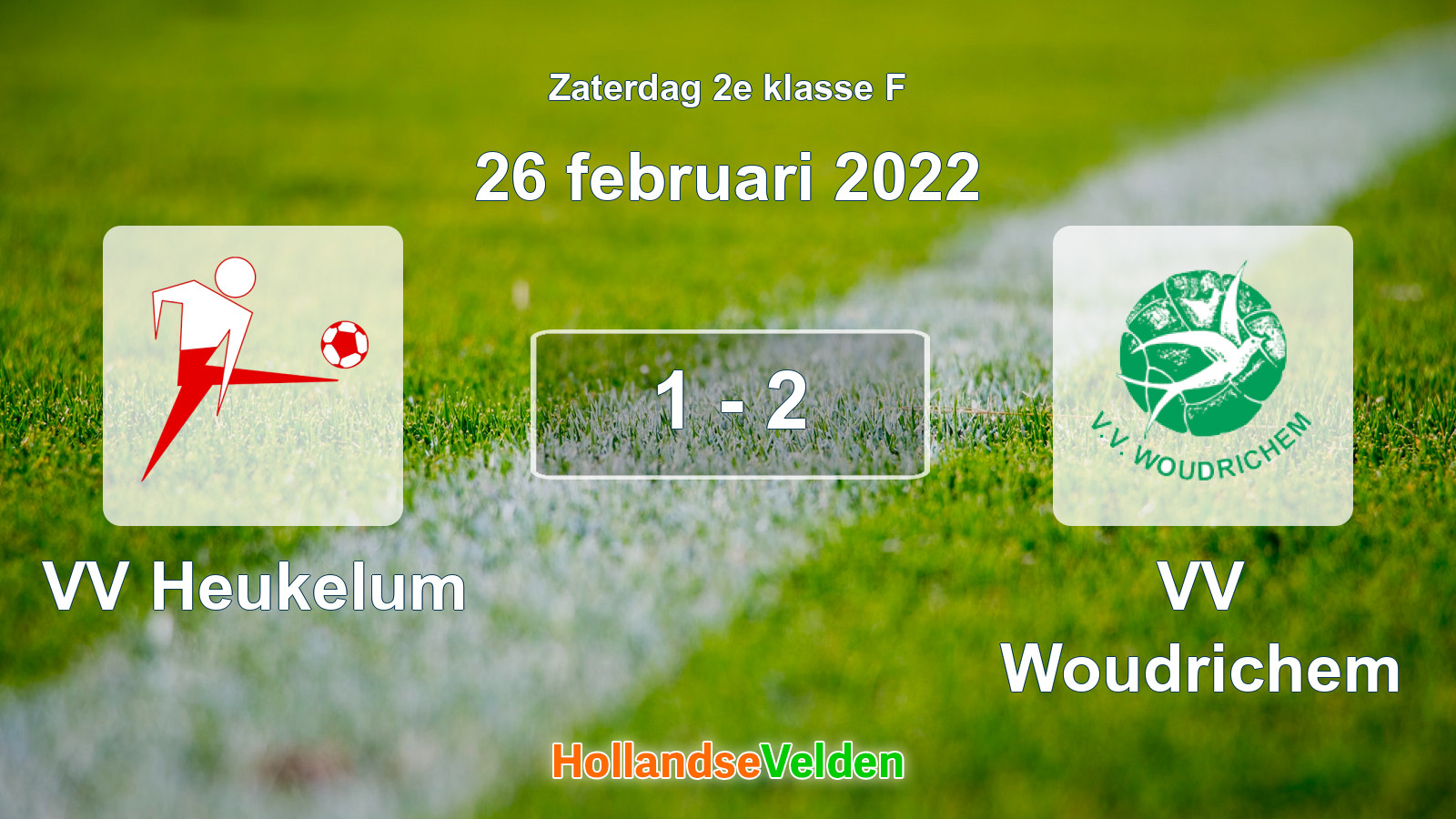 Gespeelde wedstrijd: VV Heukelum - VV Woudrichem 1 - 2 (26 februari 2022)