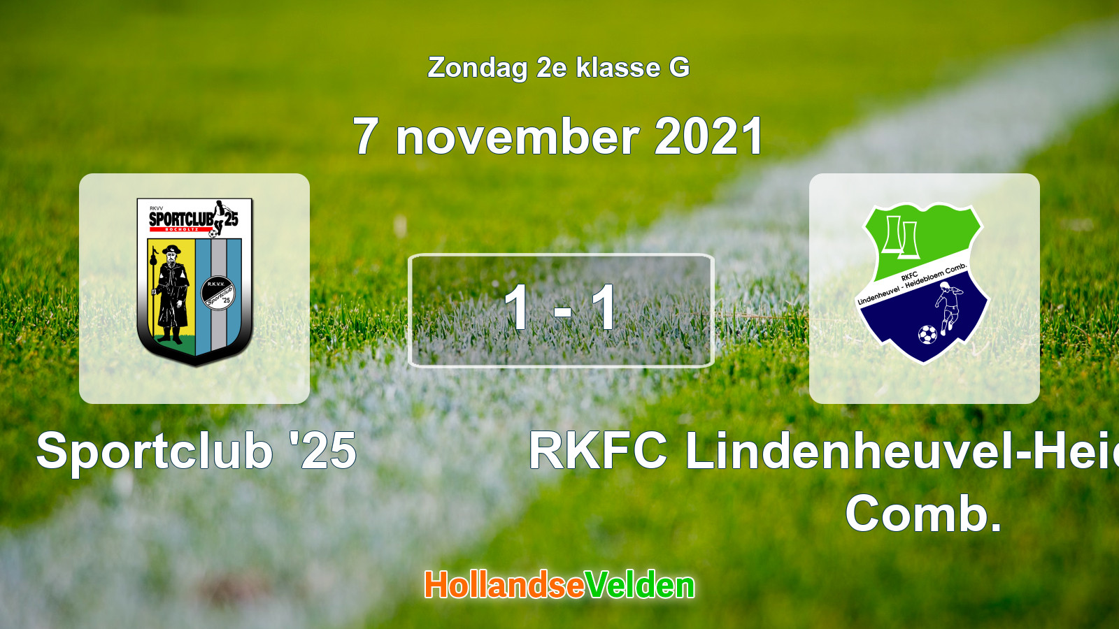 Gespeelde wedstrijd: Sportclub '25 - RKFC Lindenheuvel-Heidebloem Comb. 1 - 1 (7 november 2021)