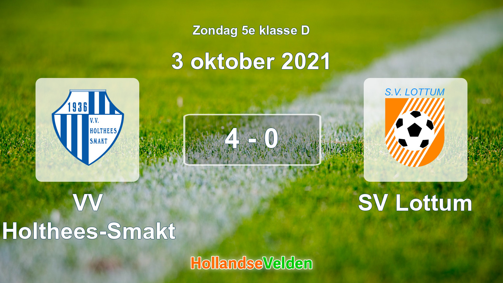 Gespeelde wedstrijd: VV Holthees-Smakt - SV Lottum 4 - 0 (3 oktober 2021)