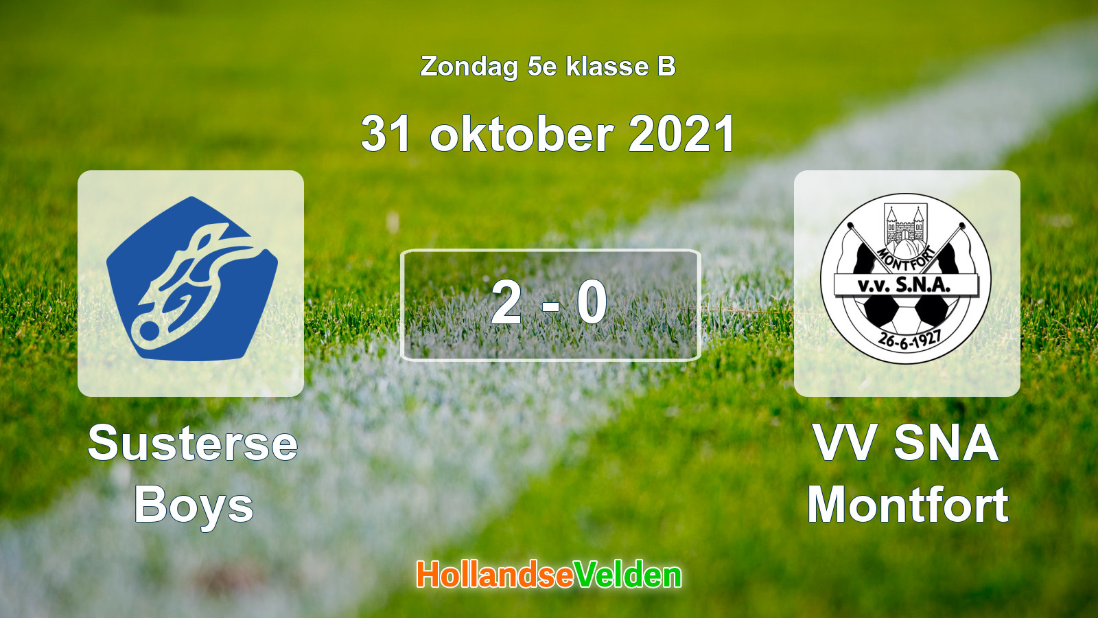 Gespeelde wedstrijd: Susterse Boys - VV SNA Montfort 2 - 0 (31 oktober 2021)