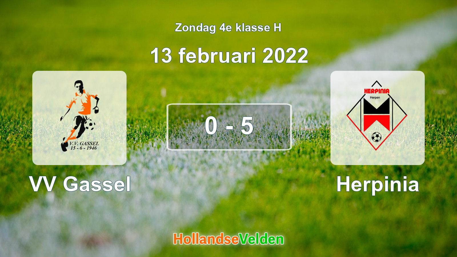Gespeelde wedstrijd: VV Gassel - Herpinia 0 - 5 (13 februari 2022)