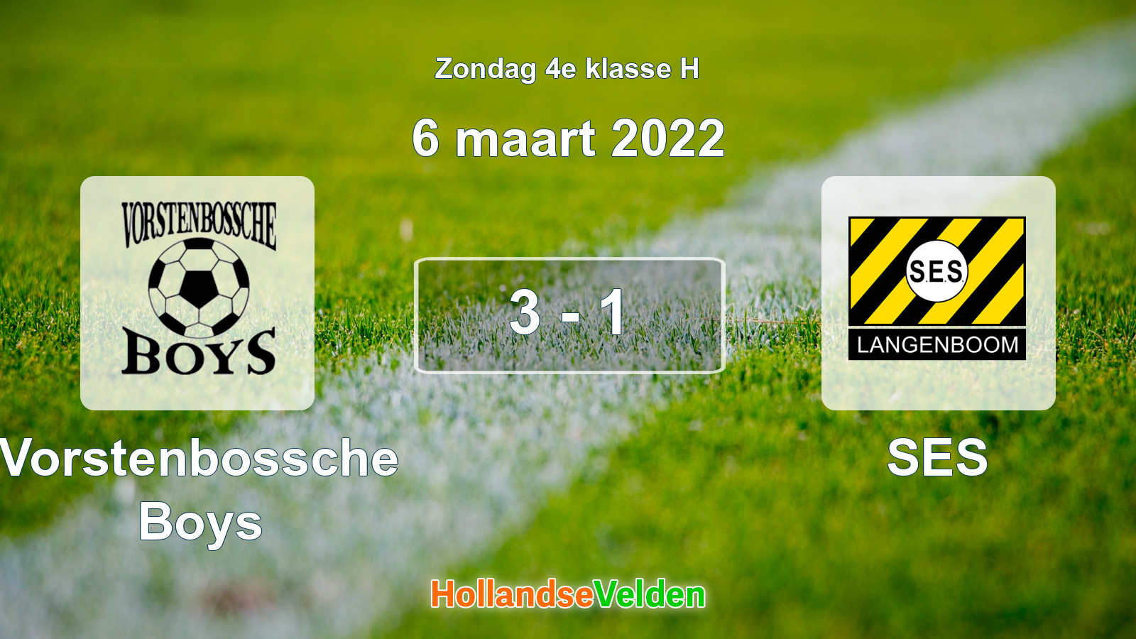 Gespeelde wedstrijd: Vorstenbossche Boys - SES 3 - 1 (6 maart 2022)