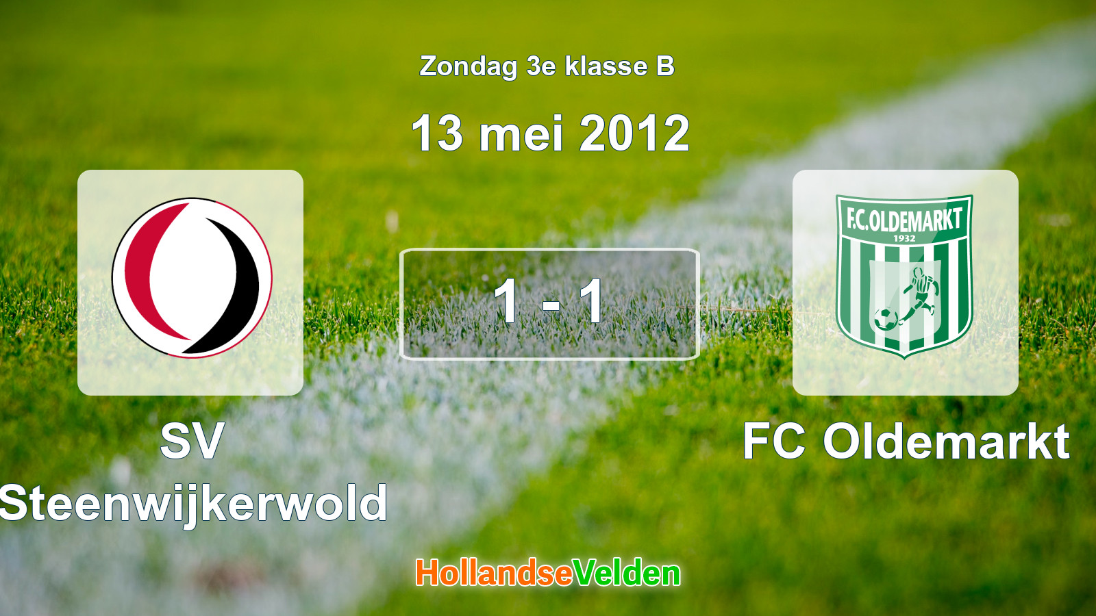 Gespeelde wedstrijd: SV Steenwijkerwold - FC Oldemarkt 1 - 1 (13 mei 2012)