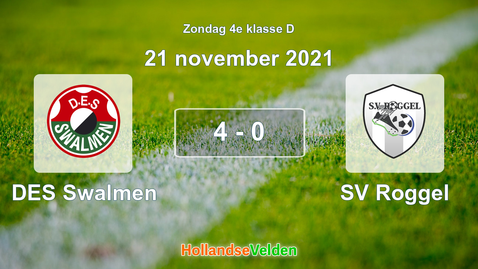 Gespeelde wedstrijd: DES Swalmen - SV Roggel 4 - 0 (21 november 2021)