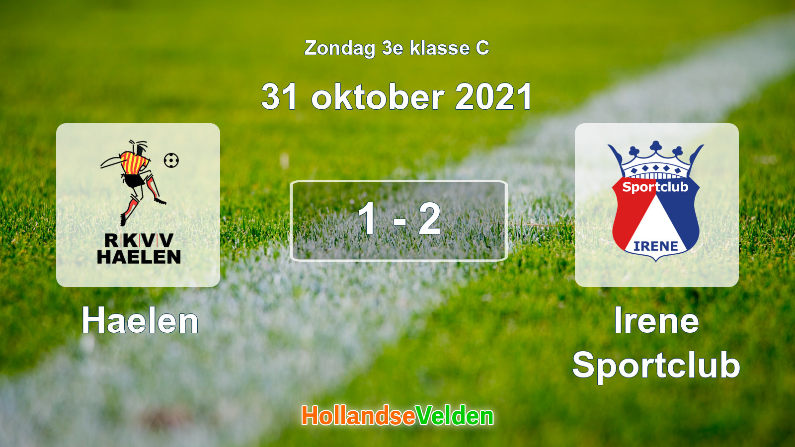 Gespeelde wedstrijd: Haelen - Irene Sportclub 1 - 2 (31 oktober 2021)