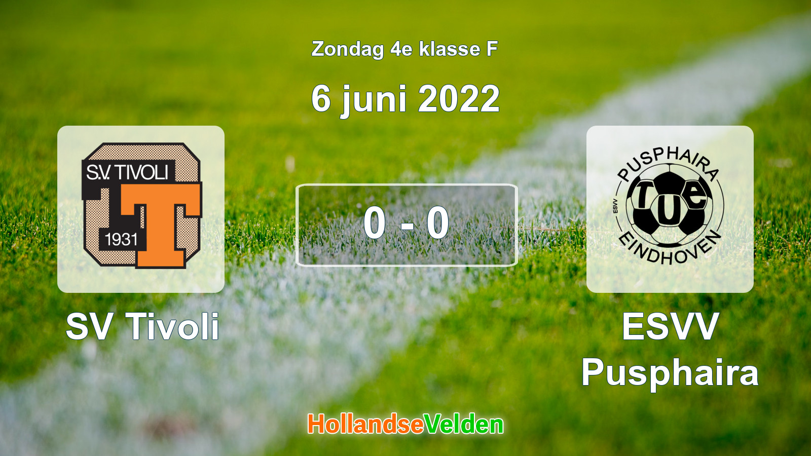 Gespeelde wedstrijd: SV Tivoli - ESVV Pusphaira 0 - 0 (6 juni 2022)