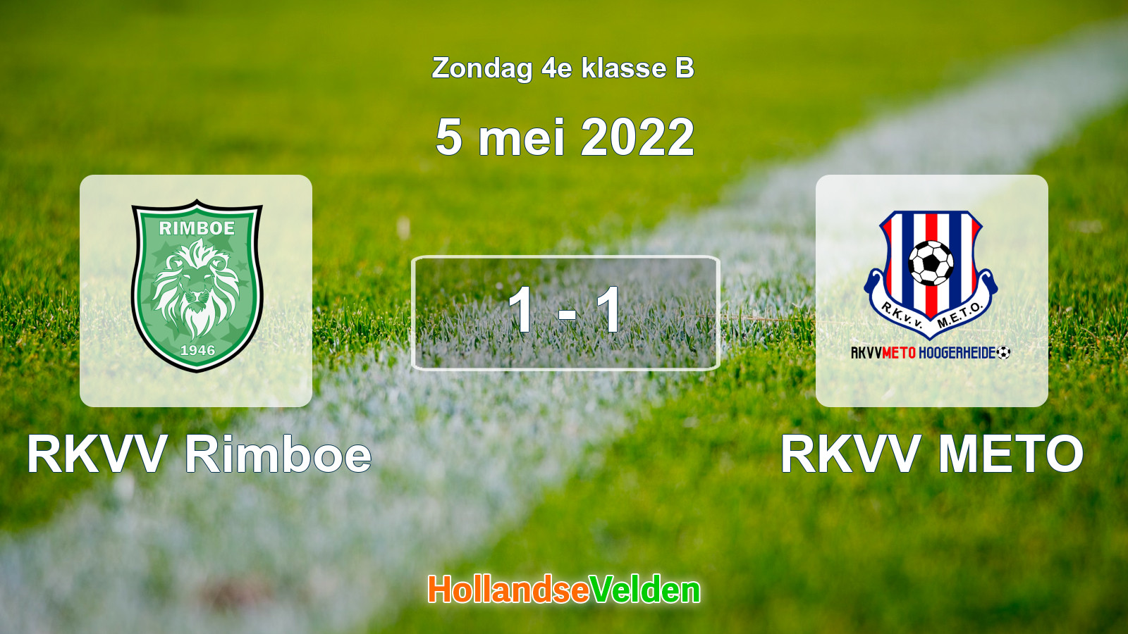 Gespeelde wedstrijd: RKVV Rimboe - RKVV METO 1 - 1 (5 mei 2022)