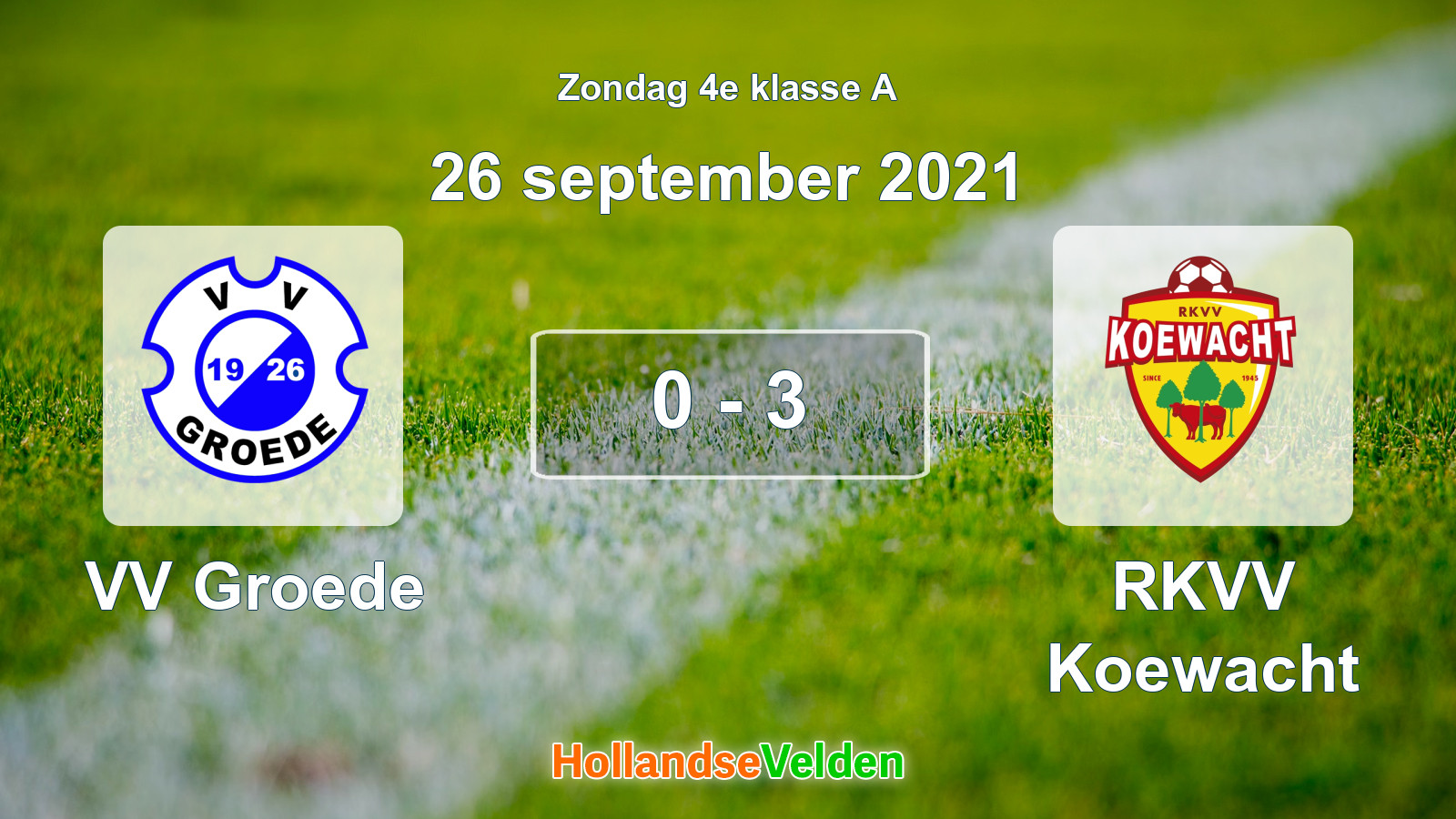 Gespeelde wedstrijd: VV Groede - RKVV Koewacht 0 - 3 (26 september 2021)