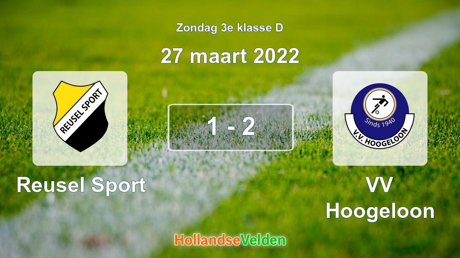 Gespeelde wedstrijd: Reusel Sport - VV Hoogeloon 1 - 2 (27 maart 2022)