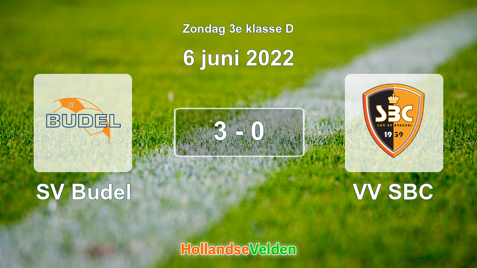 Gespeelde wedstrijd: SV Budel - VV SBC 3 - 0 (6 juni 2022)