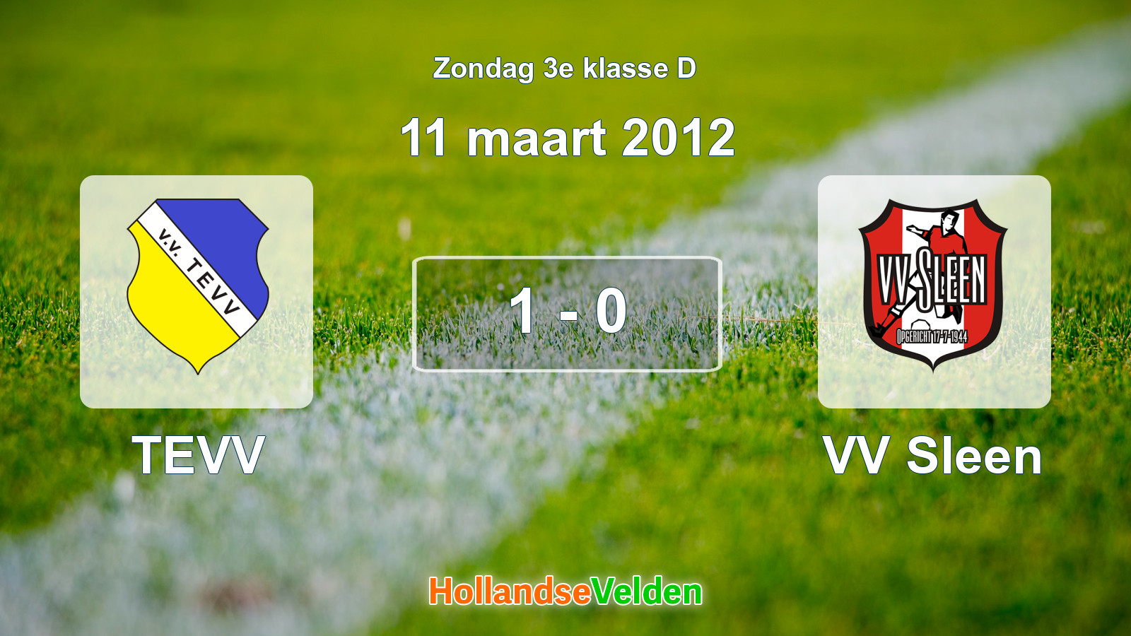 Gespeelde wedstrijd: TEVV - VV Sleen 1 - 0 (11 maart 2012)