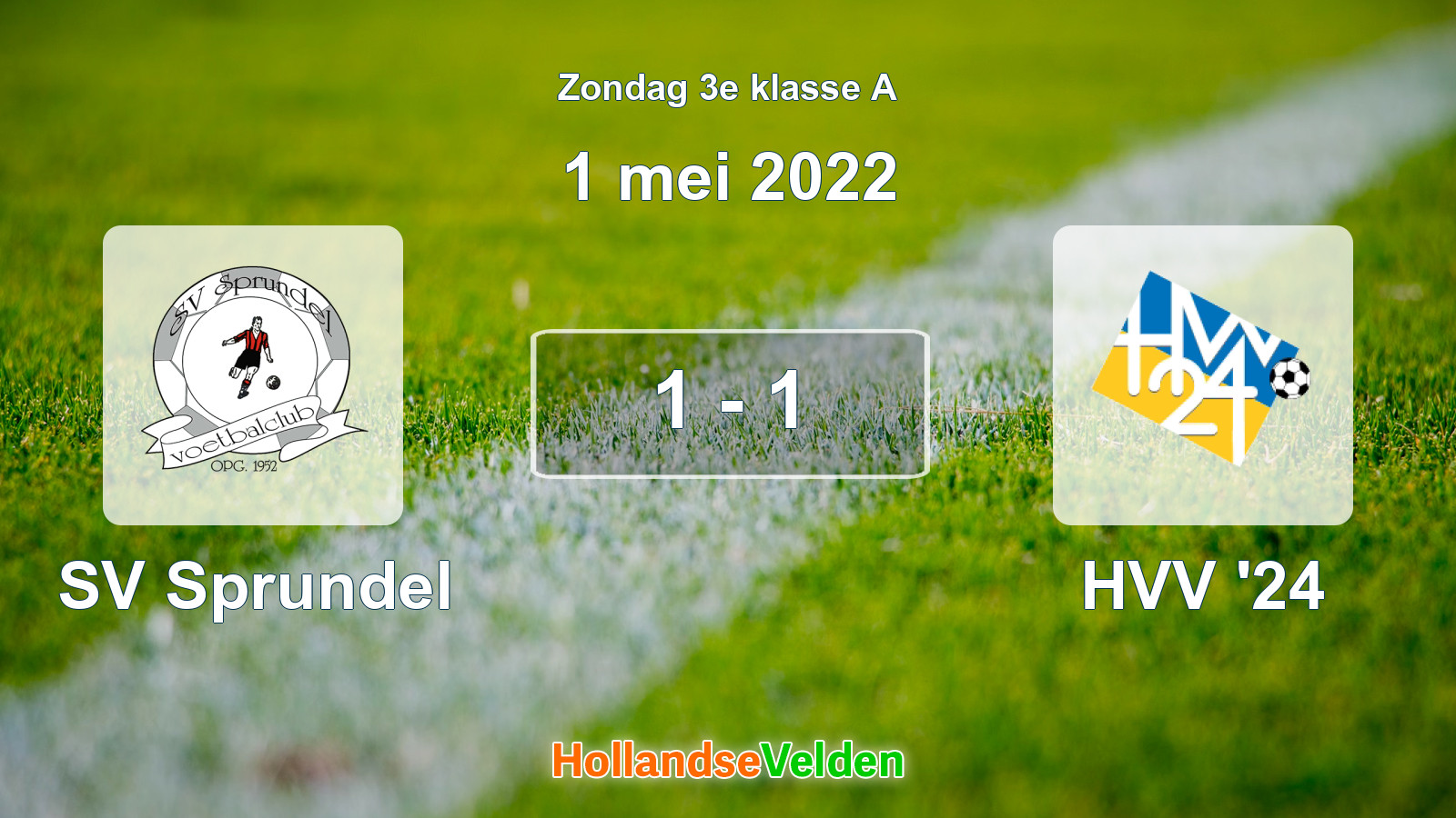 Gespeelde wedstrijd: SV Sprundel - HVV '24 1 - 1 (1 mei 2022)