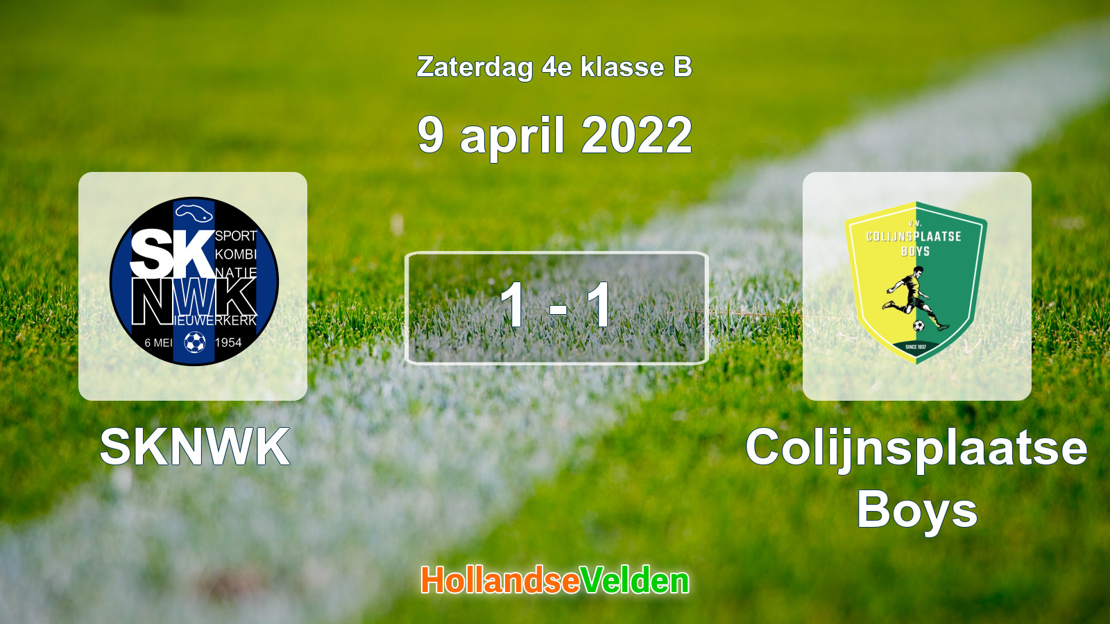 Gespeelde wedstrijd: SKNWK - Colijnsplaatse Boys 1 - 1 (9 april 2022)