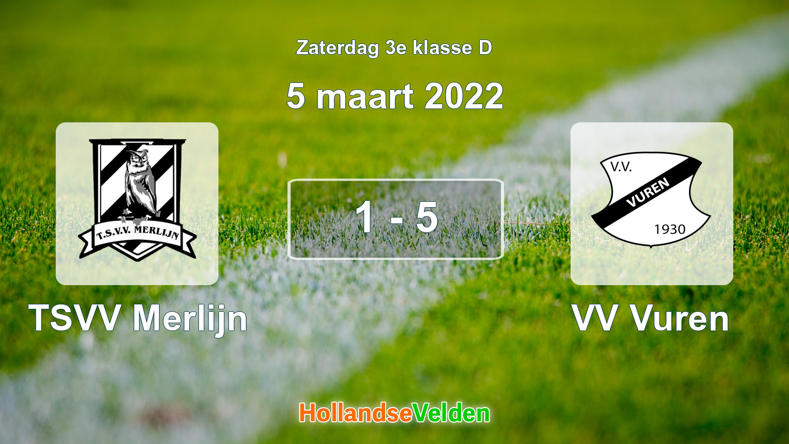 Gespeelde wedstrijd: TSVV Merlijn - VV Vuren 1 - 5 (5 maart 2022)