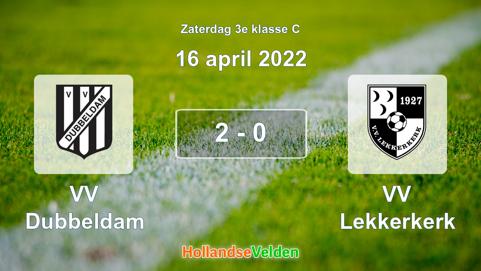 Gespeelde wedstrijd: VV Dubbeldam - VV Lekkerkerk 2 - 0 (16 april 2022)