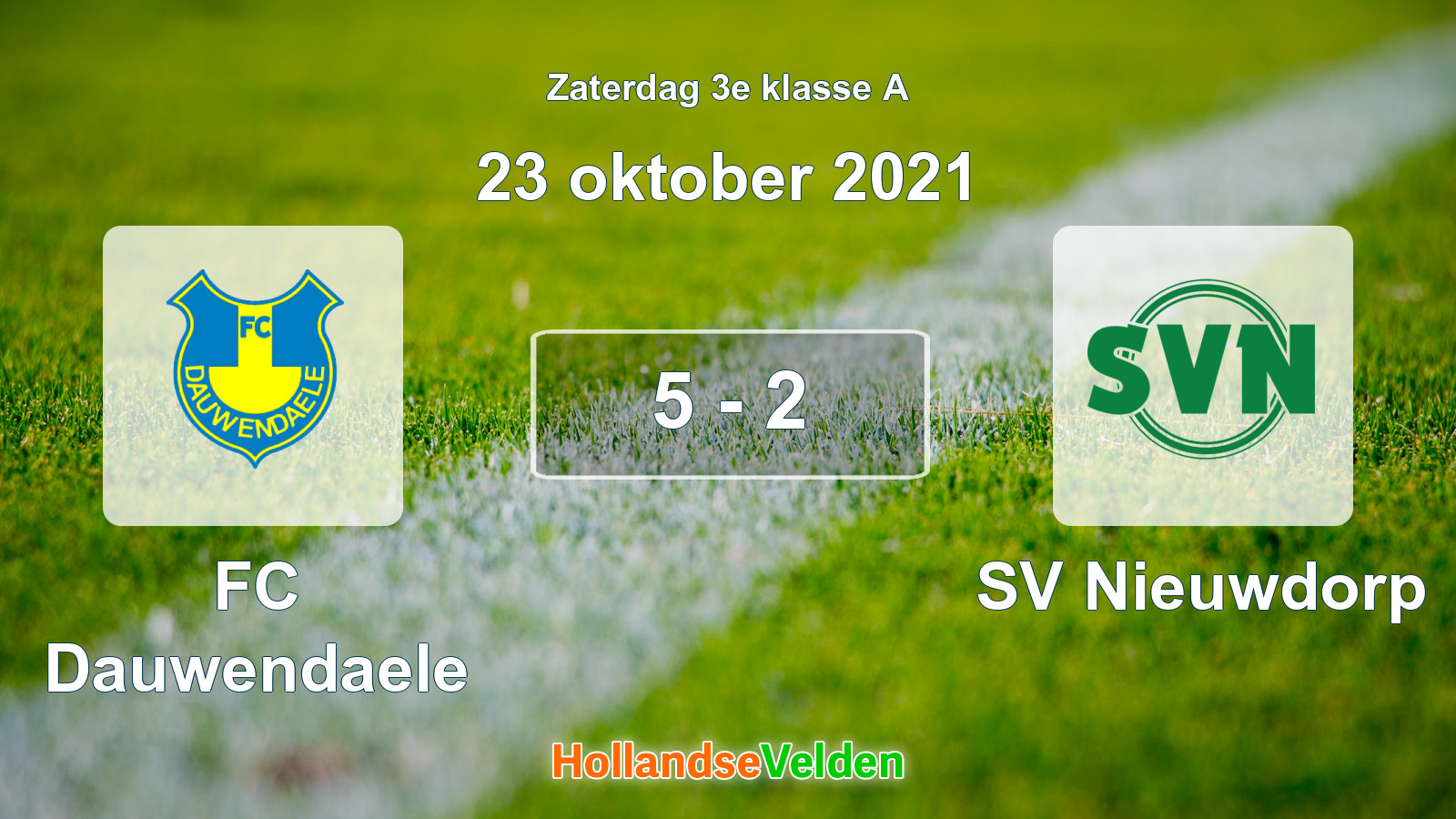 Gespeelde wedstrijd: FC Dauwendaele - SV Nieuwdorp 5 - 2 (23 oktober 2021)
