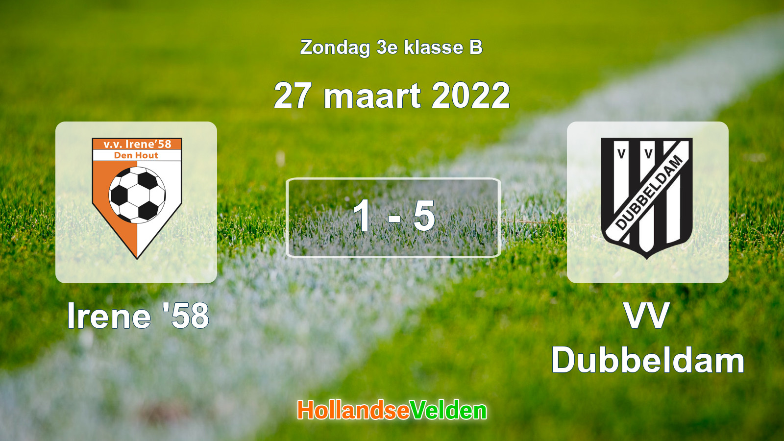 Gespeelde wedstrijd: Irene '58 - VV Dubbeldam 1 - 5 (27 maart 2022)