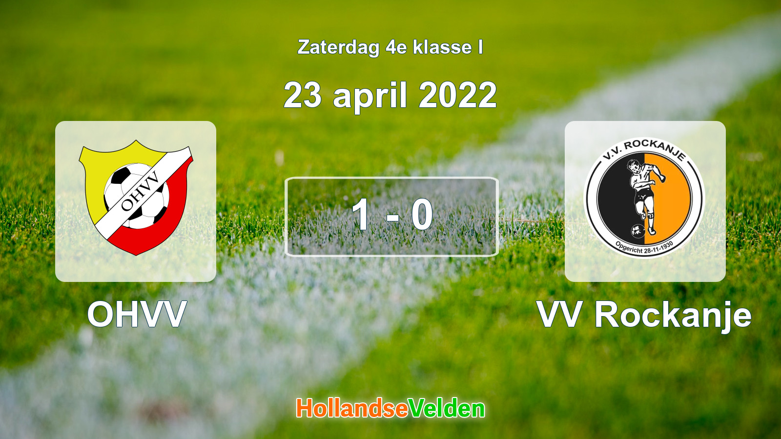 Gespeelde wedstrijd: OHVV - VV Rockanje 1 - 0 (23 april 2022)