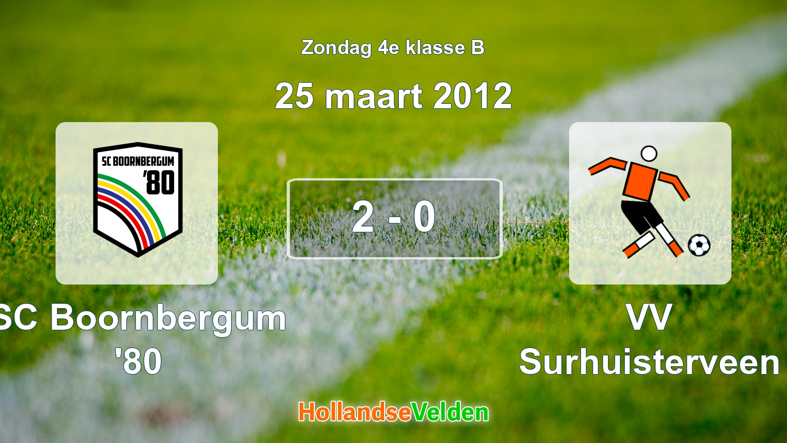 Gespeelde wedstrijd: SC Boornbergum '80 - VV Surhuisterveen 2 - 0 (25 maart 2012)