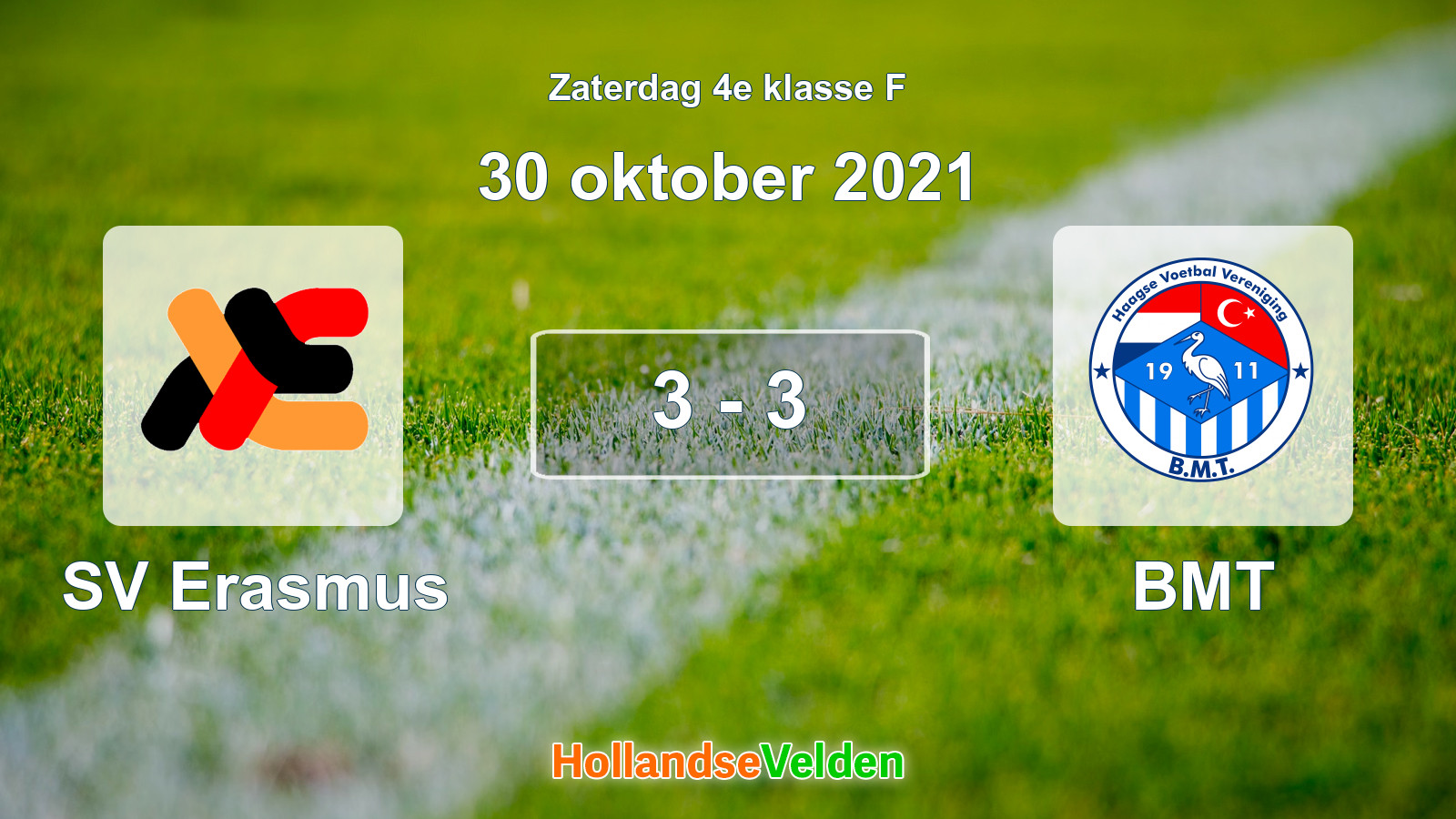 Gespeelde wedstrijd: SV Erasmus - BMT 3 - 3 (30 oktober 2021)