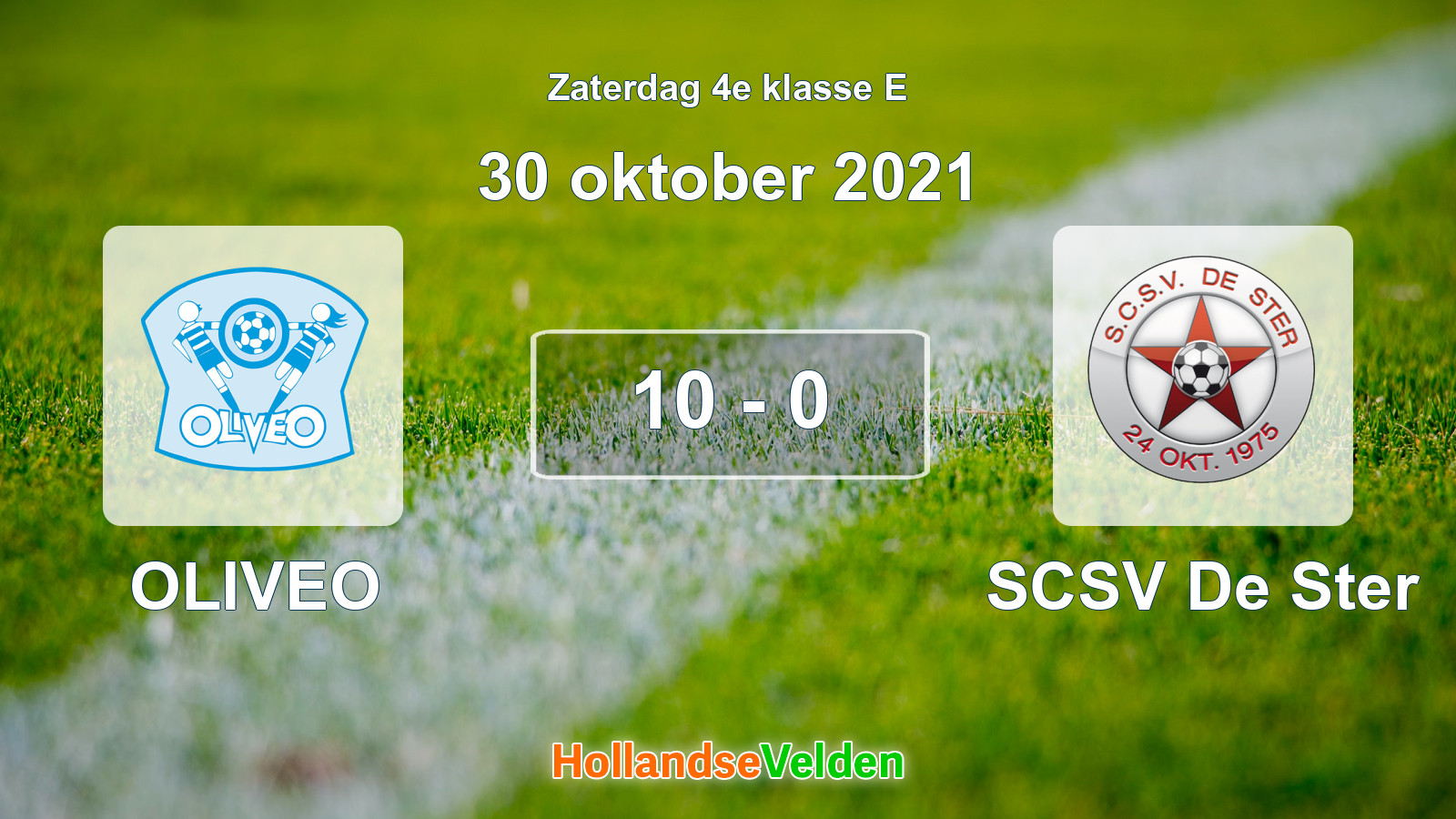 Gespeelde wedstrijd: OLIVEO - SCSV De Ster 10 - 0 (30 oktober 2021)