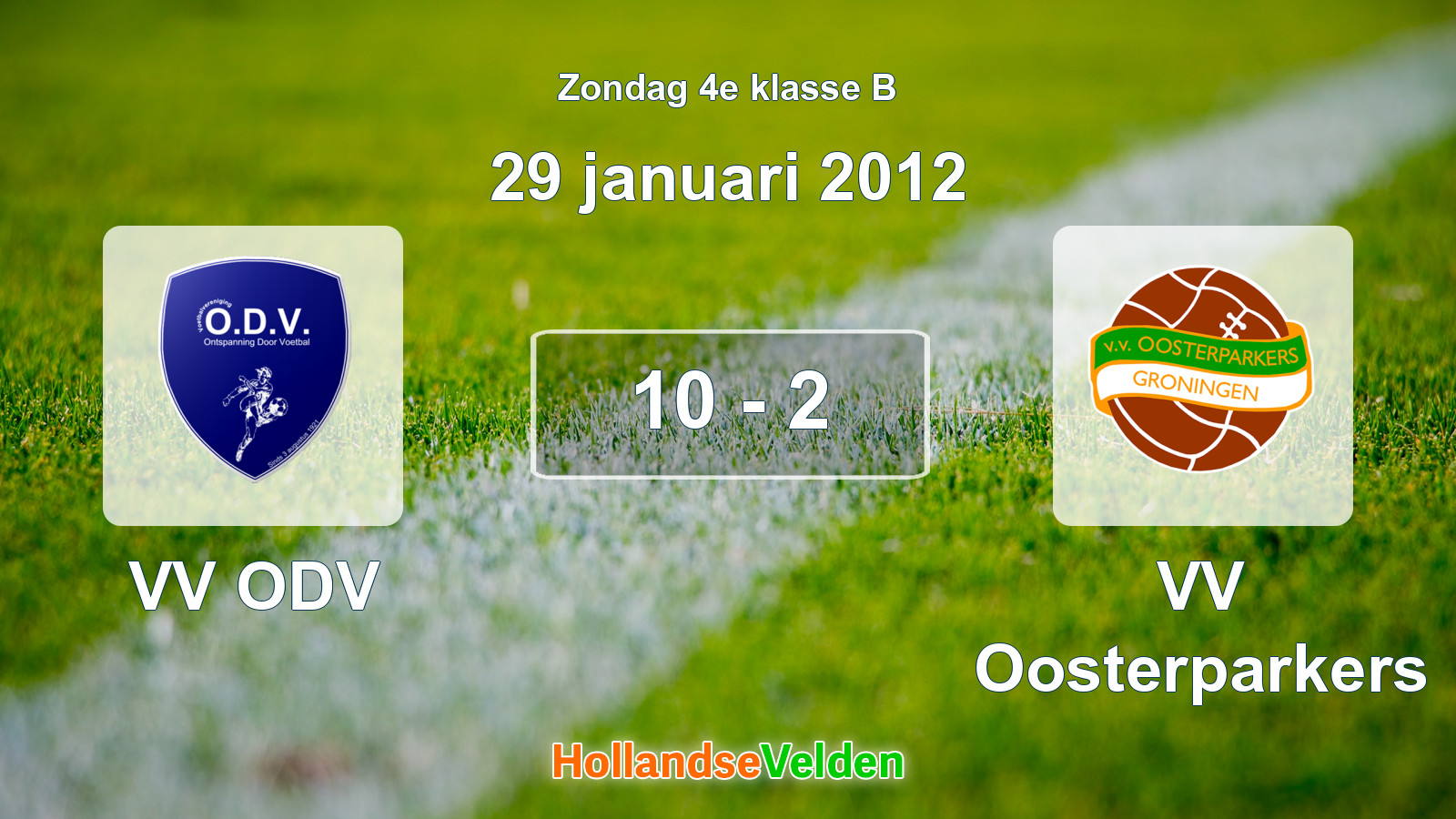 Gespeelde wedstrijd: VV ODV - VV Oosterparkers 10 - 2 (29 januari 2012)