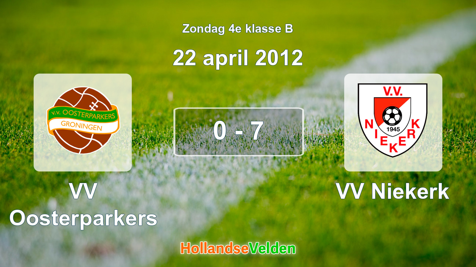 Gespeelde wedstrijd: VV Oosterparkers - VV Niekerk 0 - 7 (22 april 2012)