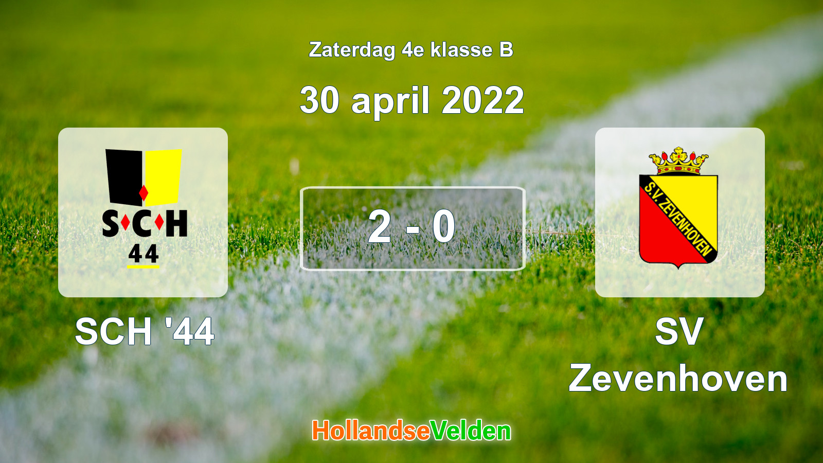 Gespeelde wedstrijd: SCH '44 - SV Zevenhoven 2 - 0 (30 april 2022)