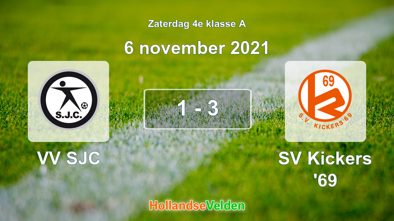 Gespeelde wedstrijd: VV SJC - SV Kickers '69 1 - 3 (6 november 2021)