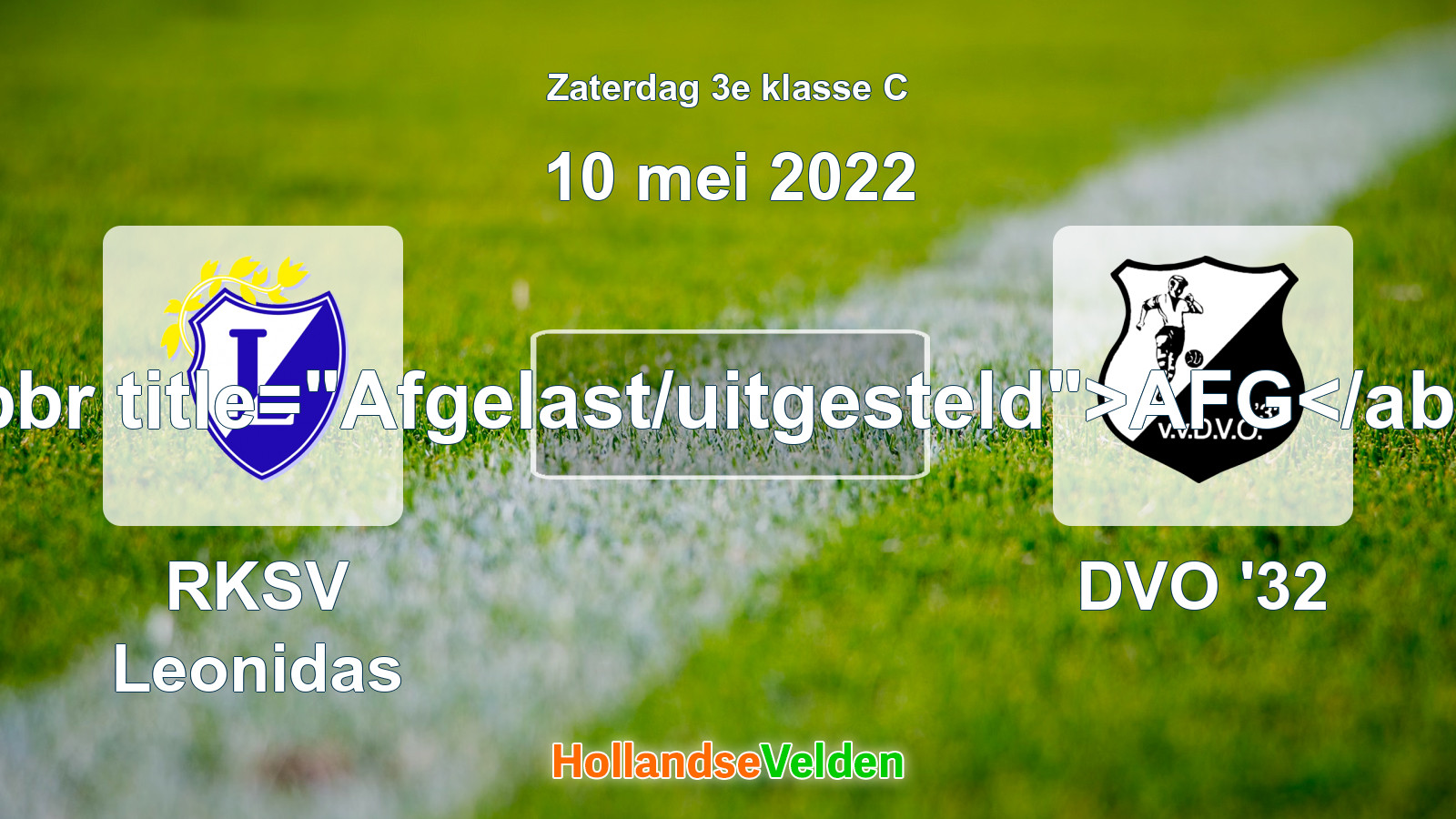 Geplande wedstrijd: RKSV Leonidas - DVO '32 (10 mei 2022)