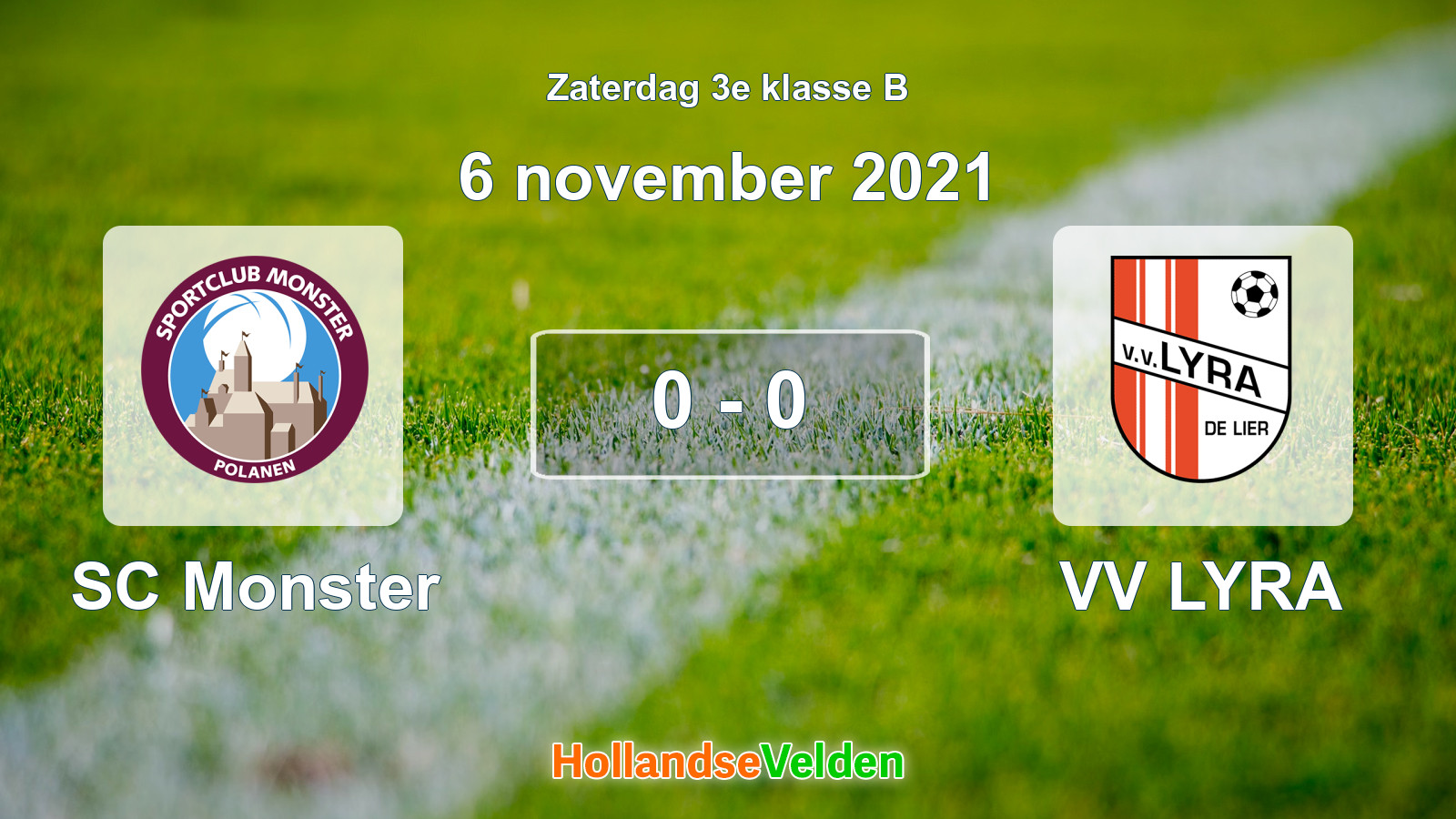 Gespeelde wedstrijd: SC Monster - VV LYRA 0 - 0 (6 november 2021)