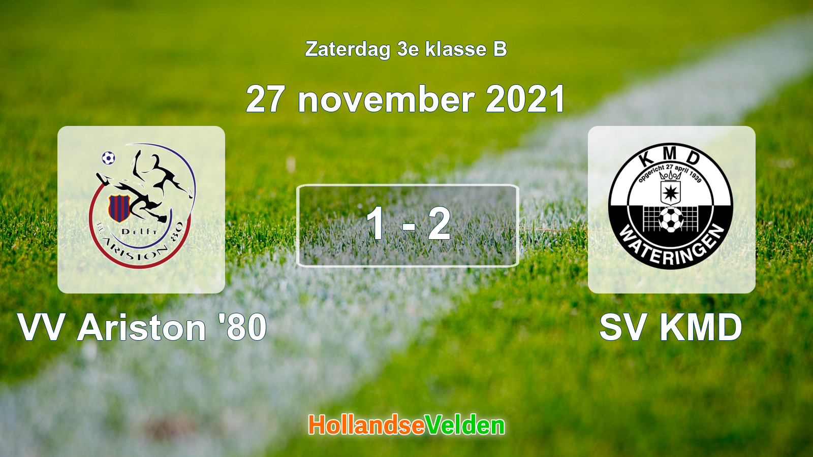 Gespeelde wedstrijd: VV Ariston '80 - SV KMD 1 - 2 (27 november 2021)