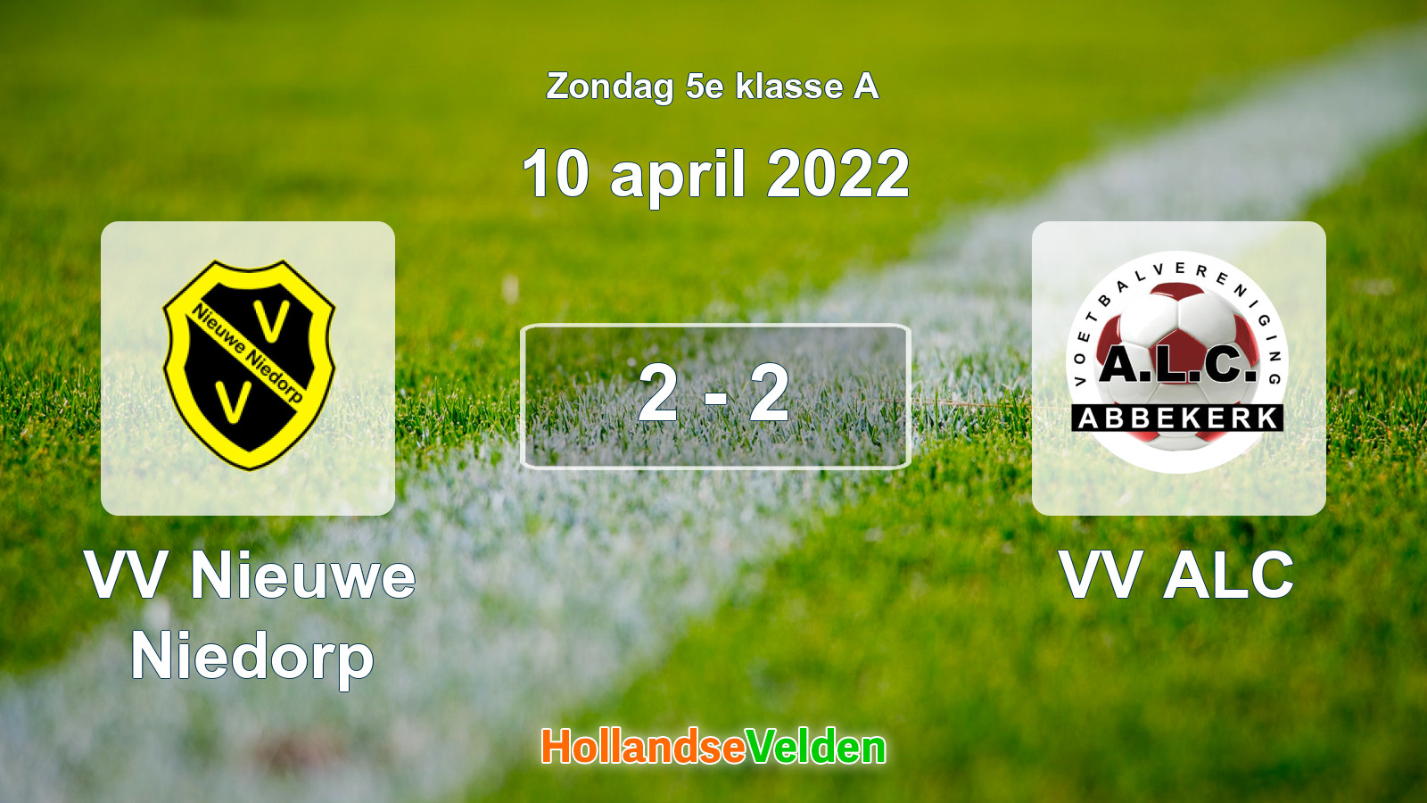 Gespeelde wedstrijd: VV Nieuwe Niedorp - VV ALC 2 - 2 (10 april 2022)