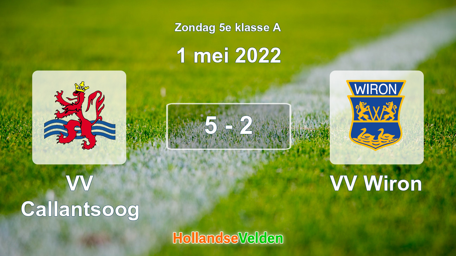 Gespeelde wedstrijd: VV Callantsoog - VV Wiron 5 - 2 (1 mei 2022)