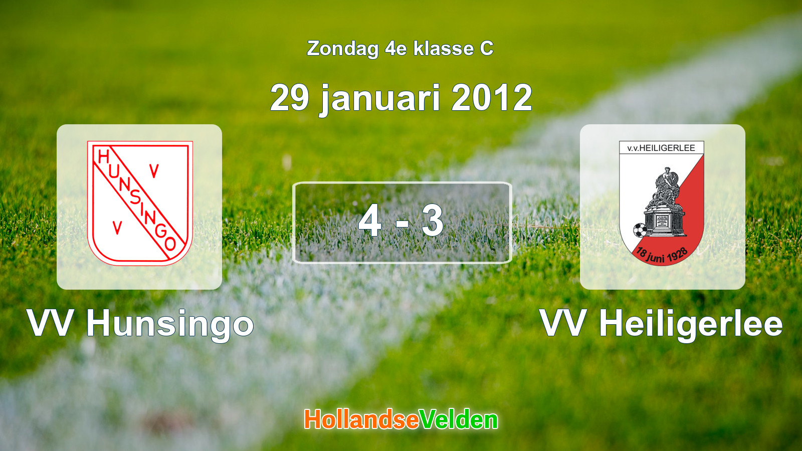 Gespeelde wedstrijd: VV Hunsingo - VV Heiligerlee 4 - 3 (29 januari 2012)